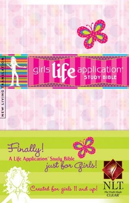 Book cover for NLT Girls Life Application Study Bible