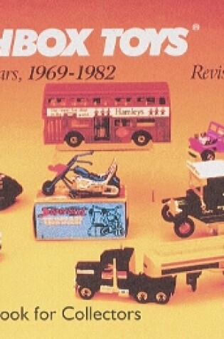 Cover of Lesney's Matchbox Toys: the Superfast Years, 1969-1982