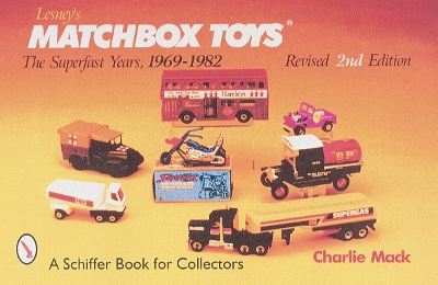 Book cover for Lesney's Matchbox Toys: the Superfast Years, 1969-1982