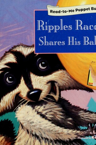 Cover of Ripples Raccoon Shares His Balloon