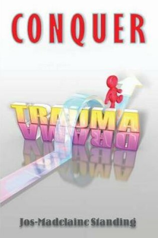 Cover of Conquer Trauma Drama