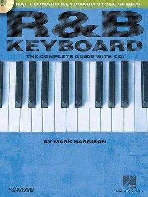 Book cover for R&B Keyboard - The Complete Guide with Audio!