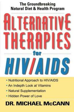 Cover of Alternative Therapies for HIV/AIDS