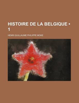 Book cover for Histoire de La Belgique (1)