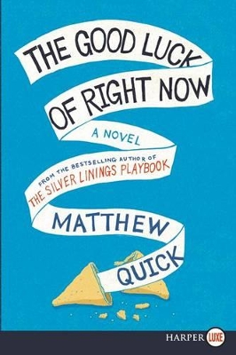 Book cover for The Good Luck of Right Now