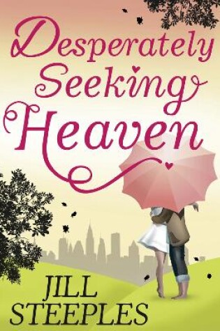 Cover of Desperately Seeking Heaven