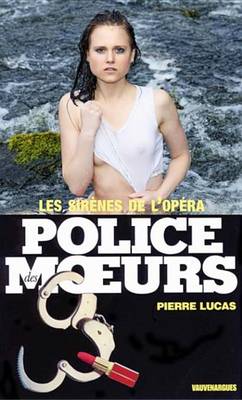 Book cover for Police Des Moeurs N8 Les Sirenes de L'Opera