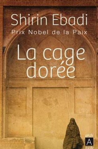 Cover of La Cage Doree