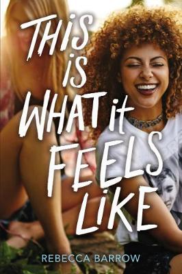 Book cover for This Is What It Feels Like