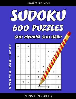 Book cover for Sudoku 600 Puzzles, 300 Medium and 300 Hard. Solutions Included