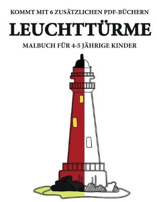 Cover of Malbuch für 4-5 jährige Kinder (Leuchttürme)