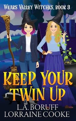 Book cover for Keep Your Twin Up