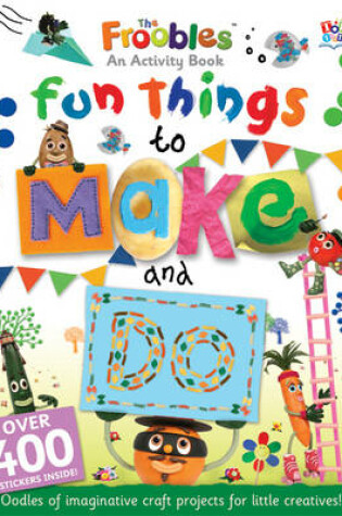 Cover of Fun Things to Make and Do