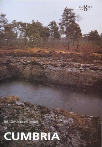 Cover of The Lowland Wetlands of Cumbria