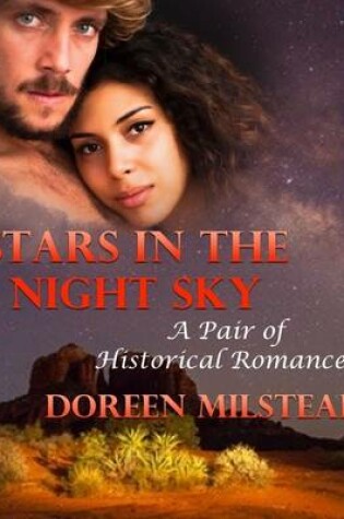 Cover of Stars In the Night Sky: A Pair of Historical Romances