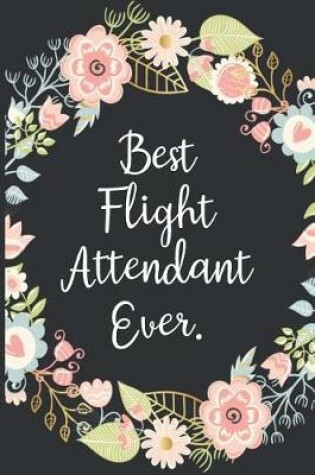 Cover of Best Flight Attendant Ever