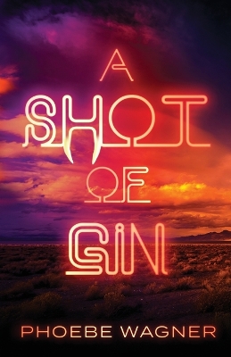Book cover for A Shot of Gin