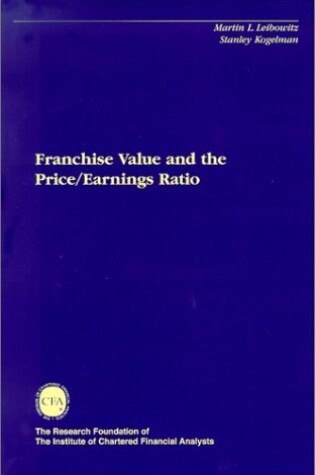 Cover of Franchise Value and the Price/earnings Ratio