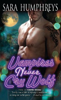 Book cover for Vampires Never Cry Wolf