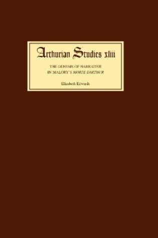 Cover of The Genesis of Narrative in Malory's Morte Darthur