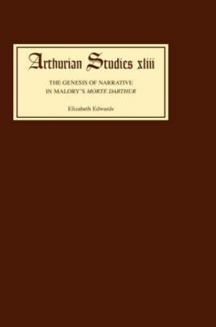 Cover of The Genesis of Narrative in Malory's Morte Darthur