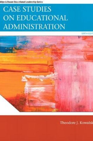 Cover of Case Studies on Educational Administration