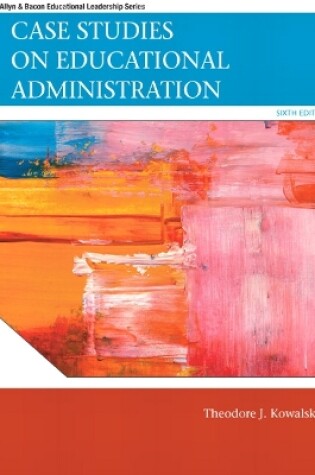 Cover of Case Studies on Educational Administration