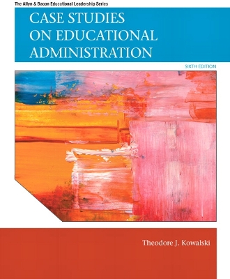 Book cover for Case Studies on Educational Administration