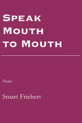 Book cover for Speak Mouth to Mouth