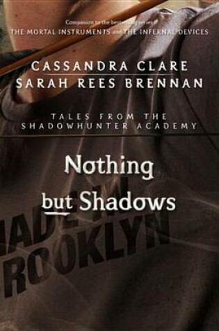 Cover of Nothing But Shadows