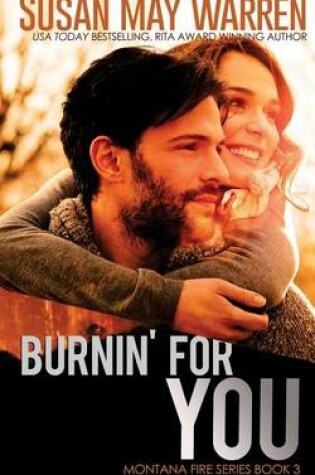 Cover of Burnin' For You