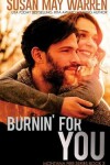 Book cover for Burnin' For You