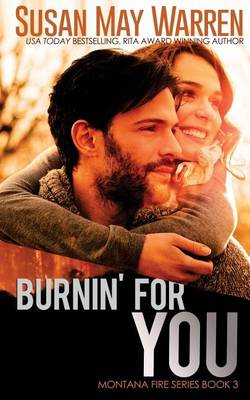 Book cover for Burnin' For You