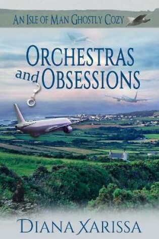 Orchestras and Obsessions