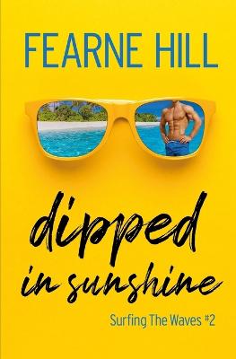 Book cover for Dipped In Sunshine