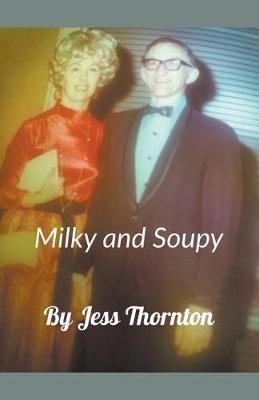 Book cover for Milky and Soupy
