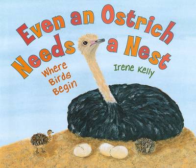 Book cover for Even an Ostrich Needs a Nest