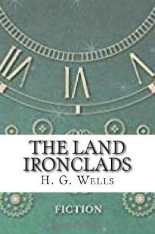 Cover of The Land Ironclads