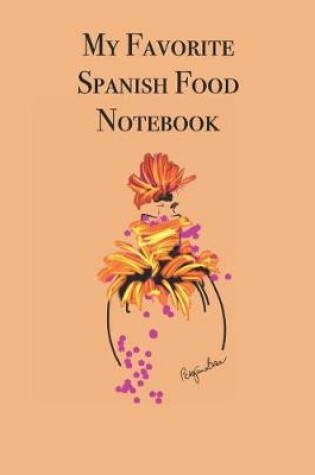 Cover of My Favorite Spanish Food Notebook