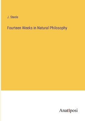 Book cover for Fourteen Weeks in Natural Philosophy