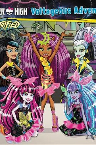 Cover of Monster High: Voltageous Adventure!
