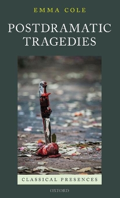 Book cover for Postdramatic Tragedies