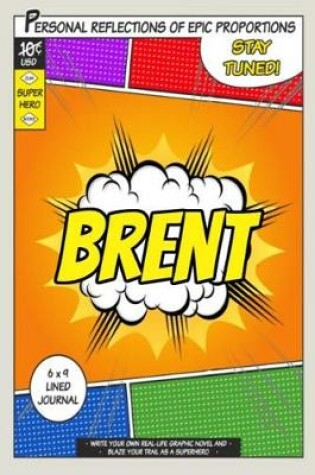 Cover of Superhero Brent