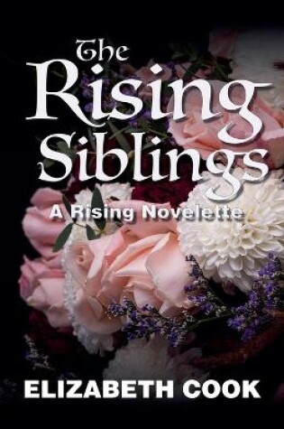 Cover of The Rising Siblings