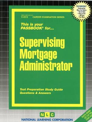 Book cover for Supervising Mortgage Administrator