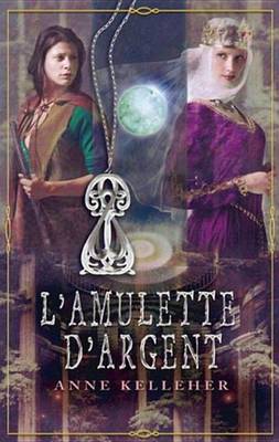 Book cover for L'Amulette D'Argent