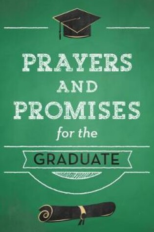 Cover of Prayers and Promises for the Graduate