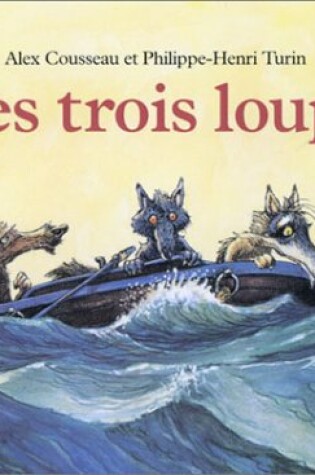 Cover of Les trois loups