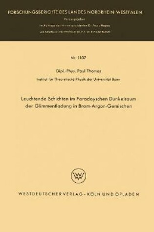 Cover of Leuchtende Schichten im Faradayschen Dunkelraum der Glimmentladung in Brom-Argon-Gemischen