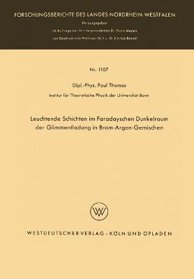 Book cover for Leuchtende Schichten im Faradayschen Dunkelraum der Glimmentladung in Brom-Argon-Gemischen